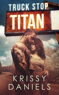  Krissy Daniels - Truck Stop Titan - Truck Stop, #4.