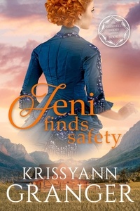  Krissyann Granger - Jeni Finds Safety - The Maxwell Brides Series, #1.