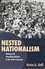 Nested Nationalism. Making and Unmaking Nations in the Soviet Caucasus