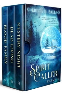  Krista D. Ball - Spirit Caller: Books 4-6 - The Spirit Caller Series, #2.
