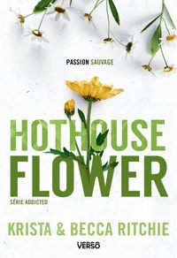 Hothouse Flower