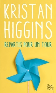 Kristan Higgins - Blue Heron  : Repartis pour un tour.