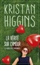 Kristan Higgins - La vérité sur l'amour (et autres petits mensonges).