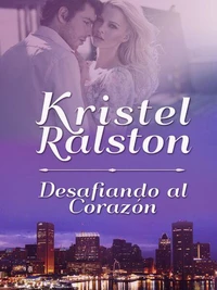 Desafiando al Corazón