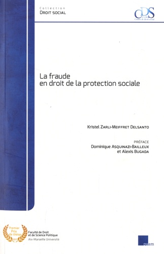 La fraude en droit de la protection sociale