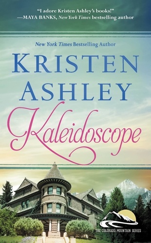 Kristen Ashley - Kaleidoscope.