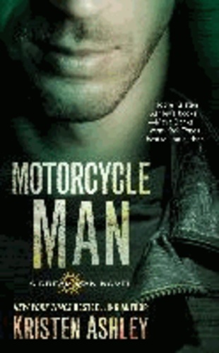 Kristen Ashley - Motorcycle Man.
