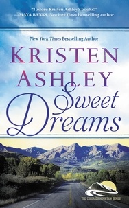 Kristen Ashley - Sweet Dreams.