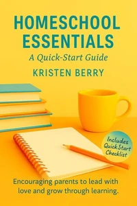 Homeschool Essentials