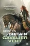 Kristen Britain - Cavalier Vert Tome 1 : .