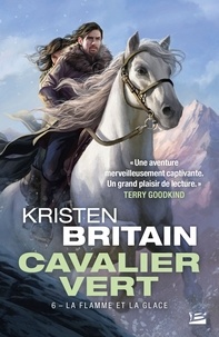 Télécharger des livres japonais gratuitement Cavalier Vert Tome 6 par Kristen Britain 9791028111731 PDB CHM