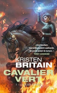 Kristen Britain - Cavalier Vert Tome 7 : Le clair d'hiver.