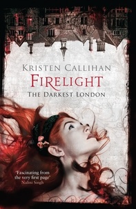 Kristen Callihan - Firelight.