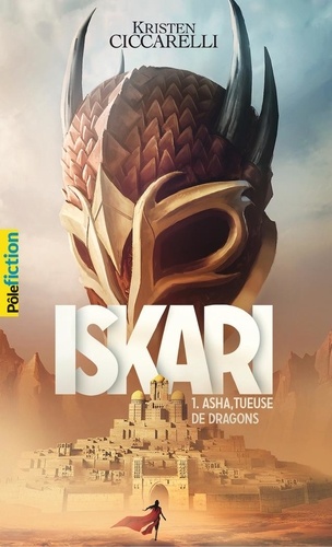 Iskari Tome 1 Asha, tueuse de dragons - Occasion