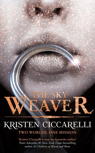 The Sky Weaver. Iskari Book Three
