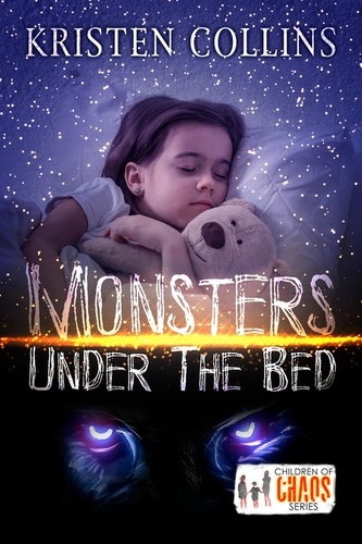  Kristen Collins - Monsters Under The Bed - Children of Chaos.