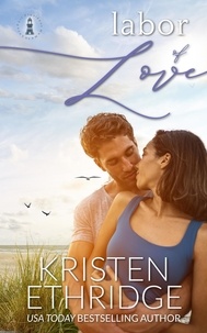  Kristen Ethridge - Labor of Love - Home to Love, #3.