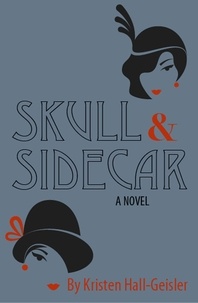  Kristen Hall-Geisler - Skull and Sidecar.