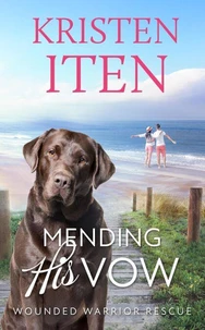 Mending His Vow