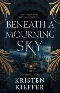 Beneath a Mourning Sky