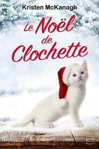 Kristen McKanagh - Le Noël de Clochette.