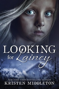  Kristen Middleton et  K.L. Middleton - Looking for Lainey - Carissa Jones Mysteries, #2.