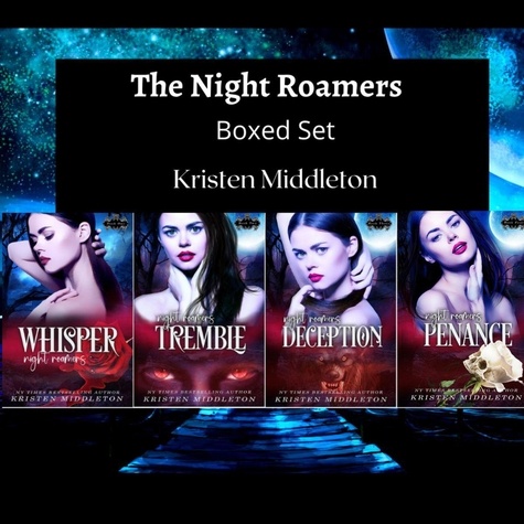  Kristen Middleton et  K.L. Middleton - Night Roamers (Boxed Set).