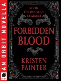 Kristen Painter - Forbidden Blood.