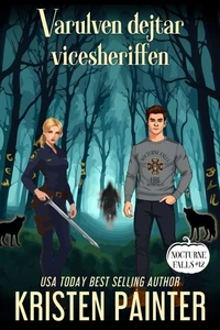 Varulven dejtar Vicesheriffen