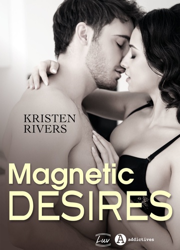 Kristen Rivers - Magnetic Desires.