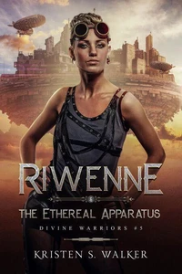 Riwenne &amp; the Ethereal Apparatus