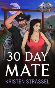  Kristen Strassel - 30 Day Mate - The Real Werewives of Colorado, #1.