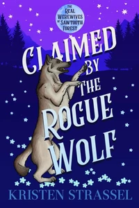 Claimed by the Rogue Wolf