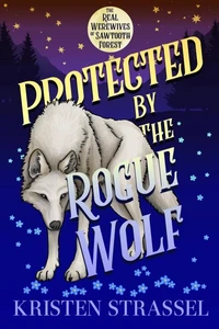 Protected by the Rogue Wolf