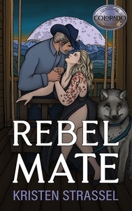  Kristen Strassel - Rebel Mate - The Real Werewives of Colorado, #5.