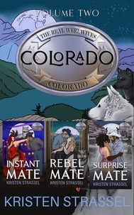 Kristen Strassel - The Real Werewives of Colorado Box Set Vol 2. Books 4-6 - The Real Werewives of Colorado Box Set, #2.