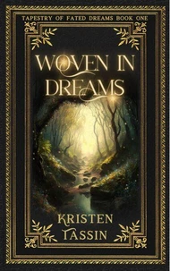 Woven In Dreams