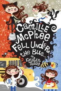Camille McPhee Fell Under the Bus ...