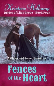 Fences of the Heart