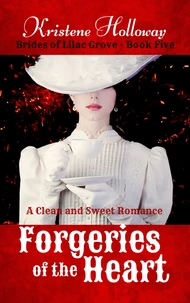 Forgeries of the Heart