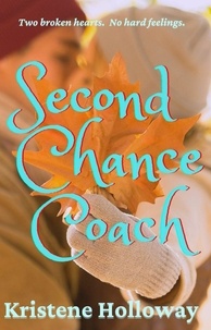  Kristene Holloway - Second Chance Coach.