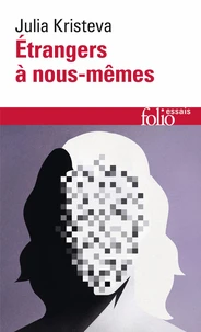 Étrangers à nous-mêmes