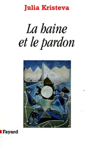 La haine et le pardon