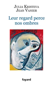 Leur regard perce nos ombres