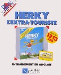 Kristi Beer - Herky L'Extra-Touriste. Coffret Avec Livre Et Cassette.