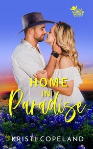  Kristi Copeland - Home in Paradise - Texas Summer Nights.