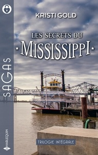 Kristi Gold - Les secrets du Mississippi - Seconde chance pour Savannah - Un Noël plein de promesses - Les fleurs de l'espoir.