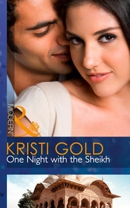 Kristi Gold - One Night With The Sheikh.