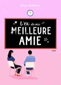 L'ex de ma meilleure amie