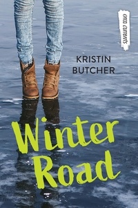 Kristin Butcher - Winter Road.